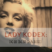 Lady Kodex; Lady; Kodex; Ich bin dabei!; Benehmen; Knigge; Etikette; Entwicklung