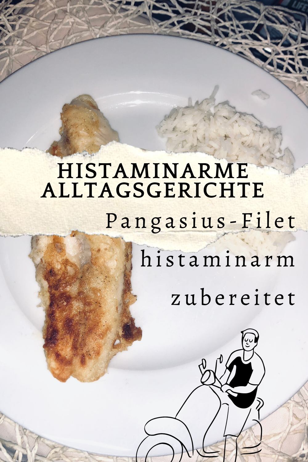 Histaminarme Alltagsgerichte - Pangasius-Filet histaminarm zubereitet