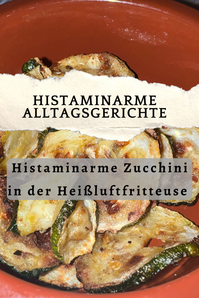 Histaminarme panierte Zucchini aus der Heißluftfritteuse - Mamabeasblog