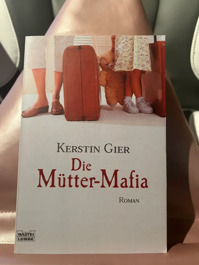 Die Mütter-Mafia - Kerstin Gier