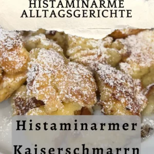 Histaminarmer Kaiserschmarrn Beitragsbild