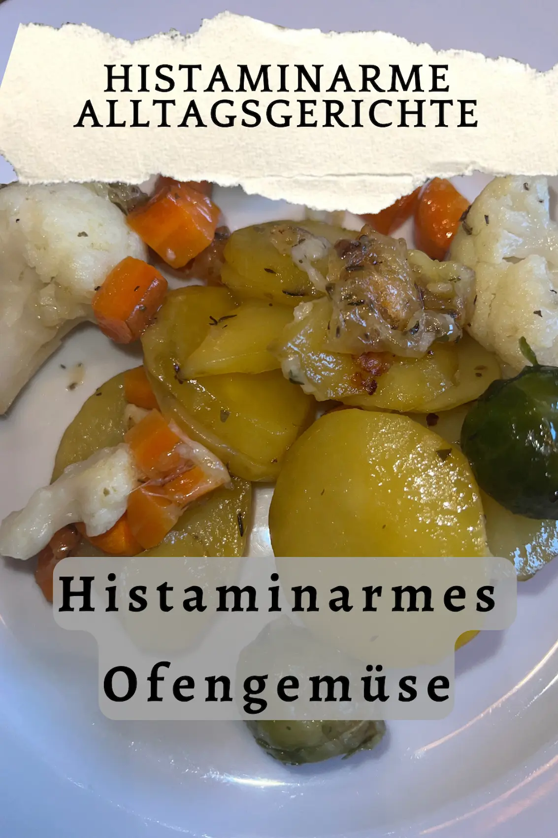 Histaminarmes Ofengemüse