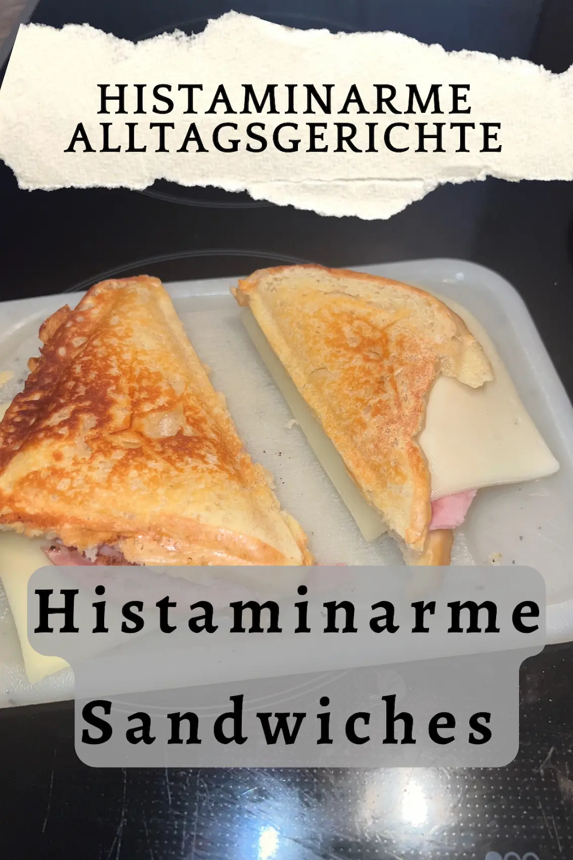 Histaminarme Sandwiches; Beitragsbild
