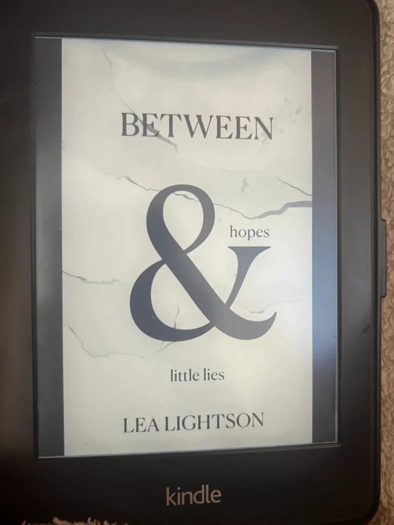 Between Hopes & Little Lies - Lea Lightson