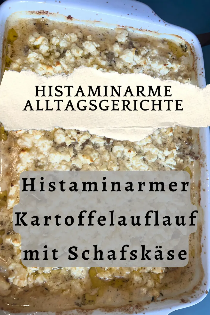 Histaminarmer Kartoffelauflauf mit Schafskäse