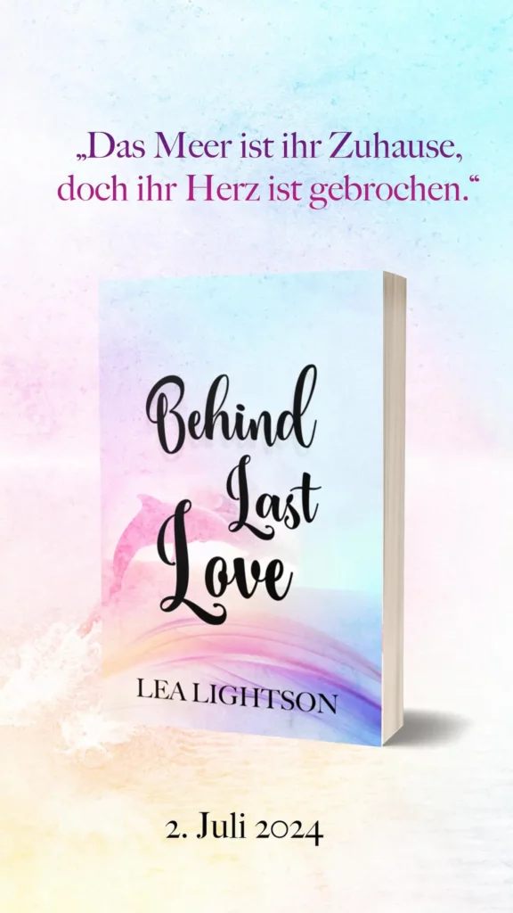 Behind Last Love - Lea Lightson