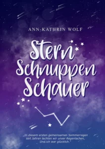 Sternschnuppenschauer - Ann-Kathrin Wolf