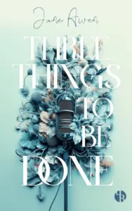 Three Things To Be Done Three Things To Be Done; Cover